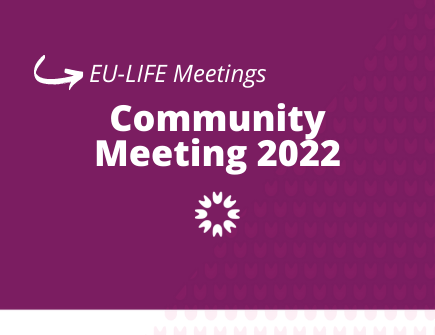 EU-LIFE Community Meeting 2022