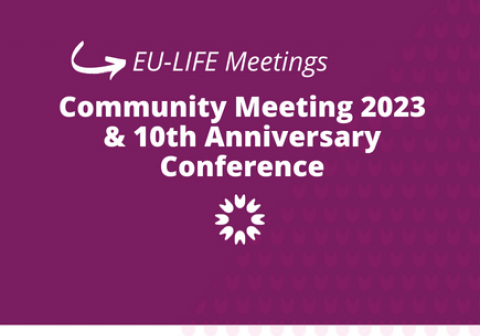 EU-LIFE Community Meeting 2023 & 10th anniversary conference